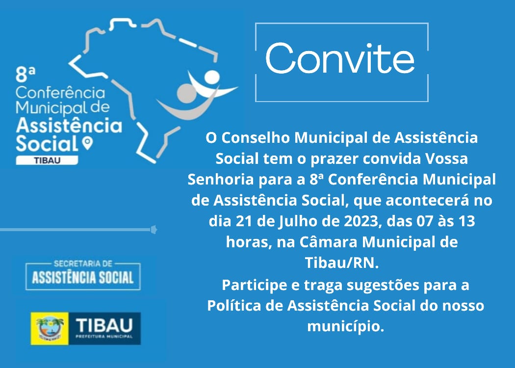8ª Conferência Municipal de Assistência Social em Tibau busca fortalecer a política de assistência da cidade